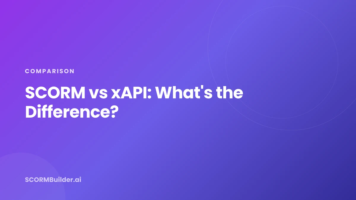 SCORM vs xAPI: What's the Difference?
